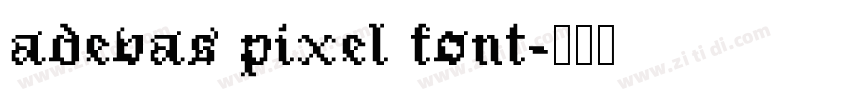 adevas pixel font字体转换